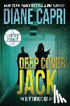 Capri, Diane - Deep Cover Jack Large Print Edition