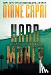 Capri, Diane - Hard Money: A Michael Flint Novel