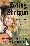 Poague, Michele, Dunafon, Deborah Matthews - Riding Shotgun