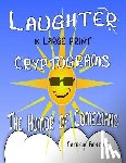 Bentley, Patricia - Laughter in Large Print Cryptograms: The Humor of Comedians
