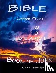Bentley, Patricia - Bible Large Print Word Search: Book of John