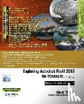 Purdue Univ, Prof Sham Tickoo - Exploring Autodesk Revit 2017 for Structure, 7th Edition