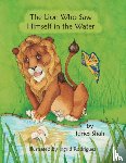 Shah, Idries - The Lion Who Saw Himself in the Water