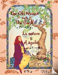 Shah, Idries - The Old Woman and the Eagle - La senora y el aguila