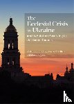 Nikiforos, Tylliria, Metropolitan of Kykkos - The Ecclesial Crisis in Ukraine