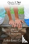 Gunn, Robin Jones - Until Tomorrow: Christy & Todd: The College Years #1