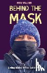 Walter, Kate - Behind the Mask