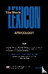 Dove, Nah, Asante, Molefi Kete - KEY CONCEPTS IN THE DISCIPLINE OF AFRICOLOGY