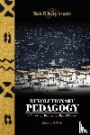 Asante, Molefi Kete - Revolutionary Pedagogy, Second Edition