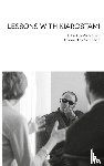 Kiarostami, Abbas - Lessons with Kiarostami
