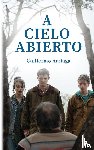 Arriaga, Guillermo - A Cielo Abierto
