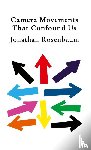 Rosenbaum, Jonathan - Camera Movements That Confound Us