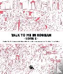 Talk To Me In Korean - Talk To Me In Korean Level 5