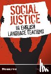  - Social Justice in English Language Teaching