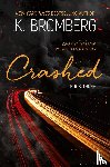 Bromberg, K. - Crashed