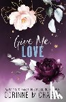 Michaels, Corinne - Give Me Love