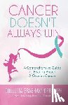 Orr, Colletta - Cancer Doesn't Always Win