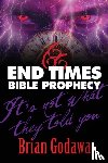 Godawa, Brian - End Times Bible Prophecy