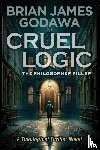 Godawa, Brian James - Cruel Logic