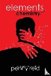Reid, Penny - Elements of Chemistry