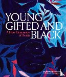 - Young, Gifted and Black: A New Generation of Artists