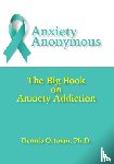 Ortman, Dennis - Anxiety Anonymous