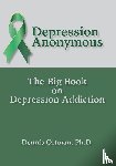 Ortman, Dennis - Depression Anonymous