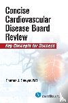 Sawyer, Thomas J. - Concise Cardiac Disease Board Review