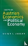 Vaughn, Karen I - Essays on Austrian Economics and Political Economy