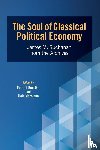  - The Soul of Classical Political Economy
