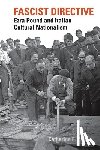 Paul, Catherine E. (Clemson University) - Fascist Directive