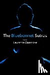 Musgrove, Laurence - The Bluebonnet Sutras