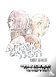 Isayama, Hajime, Seko, Hiroshi - Attack on Titan: Lost Girls