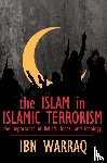 Ibn Warraq - The Islam in Islamic Terrorism