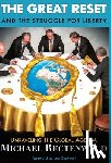 Rectenwald, Michael - Rectenwald, M: Great Reset and the Struggle for Liberty