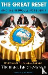 Rectenwald, Michael (The Mises Institute) - The Great Reset and the Struggle for Liberty