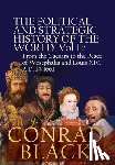 Black, Conrad (House of Lords Britain) - The Political and Strategic History of the World, Vol II