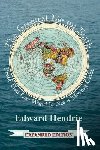 Hendrie, Edward - The Greatest Lie on Earth (Expanded Edition): Proof That Our World Is Not a Moving Globe