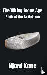 Kane, Njord - The Viking Stone Age