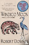 Downes, Robert - Windigo Moon