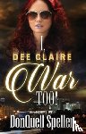 Speller, Donquell - I, Dee Claire War Too!
