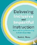 Merry, Kevin L. - Delivering Inclusive and Impactful Instruction