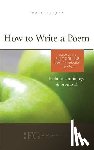 Runyan, Tania - How to Write a Poem: Based on the Billy Collins Poem "Introduction to Poetry"