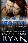 Ryan, Carrie Ann - Enforcer's Redemption