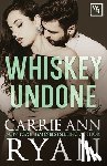 Ryan, Carrie Ann - Whiskey Undone