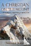 Watson, Thomas - A Christian on the Mount