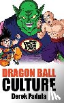 Padula, Derek - Dragon Ball Culture Volume 5