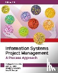 Schneider, Christoph, Fuller, Mark A, Valacich, Joseph S - Information Systems Project Management