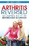 Wiley, Mark V - Arthritis Reversed