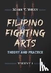 Galang, Reynaldo S. - Filipino Fighting Arts: Theory and Practice
